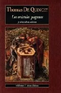 Portada del Libro Los Oraculos Paganos Y Otras Obras Selectas de Thomas De Quincey - 9788477025023