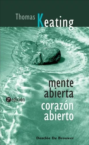 Portada del Libro Mente Abierta Corazon Abiert0 de Thomas Keating - 9788433021076