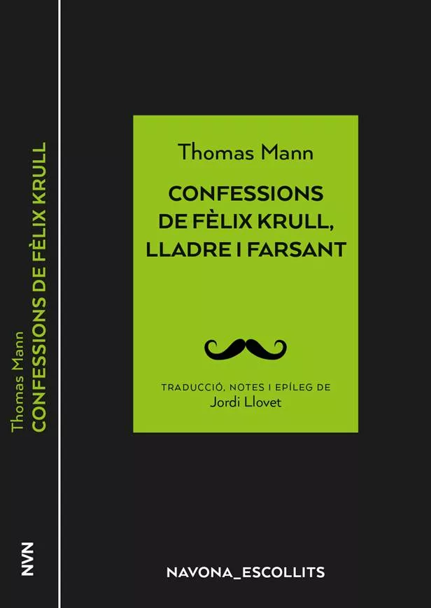 Portada del Libro Confessions De Felix Krull Lladre I Farsant (Cat) de Thomas Mann - 9788417978266