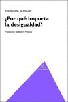 Portada del Libro ¿Por Que Importa La Desigualdad? de Thomas Scanlon - 9788494874079