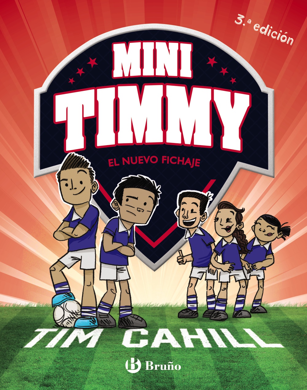 Portada del Libro Mini Timmy 7: El Nuevo Fichaje de Tim Cahill - 9788469628324