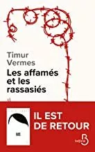 Portada del Libro Les Affames Et Les Rassasies de Timur Vermes - 9782714481580