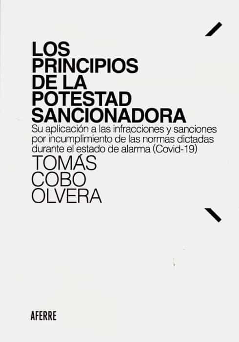 Portada del Libro Los Principios De La Potestad Sancionadora de Tomas Cobo Olvera - 9788412219906
