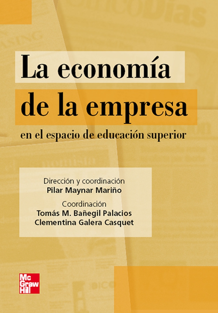 Portada del Libro La Economia De La Empresa En El Espacio De La Educacion de Tomas M. Bañegil - 9788448160944