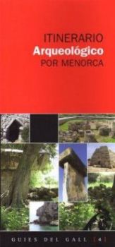 Portada del Libro Itinerario Arqueologico Por Menorca de Tomas Vibot - 9788496608283