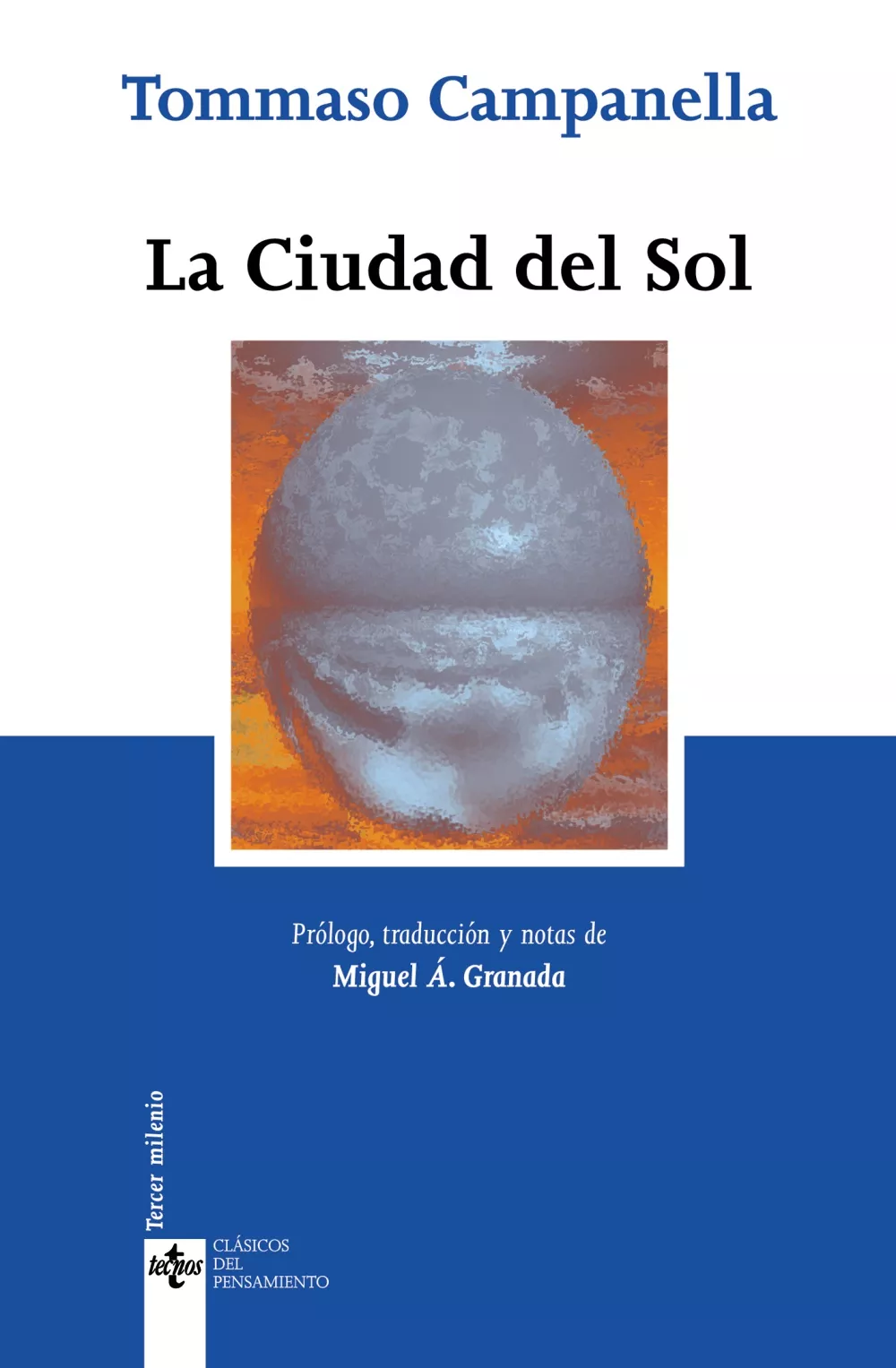 Portada del Libro La Ciudad Del Sol de Tomasso Campanella - 9788430944941