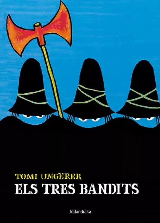 Portada del Libro Els Tres Bandits de Tomi Ungerer - 9788484645511