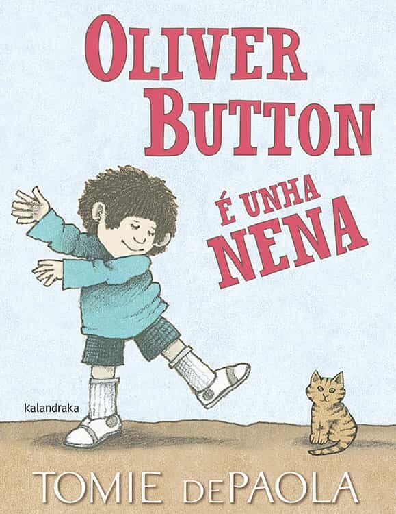 Portada del Libro Oliver Button E Unha Nena de Tomie Depaola - 9788484641728