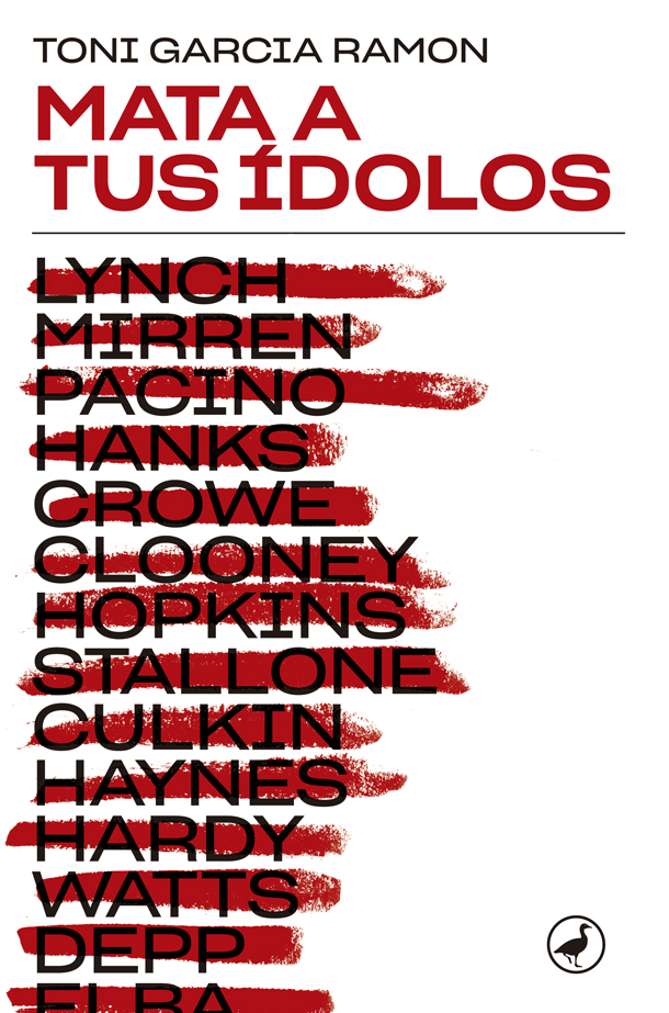 Portada del Libro Mata A Tus Ídolos de Toni Garcia - 9788418059117
