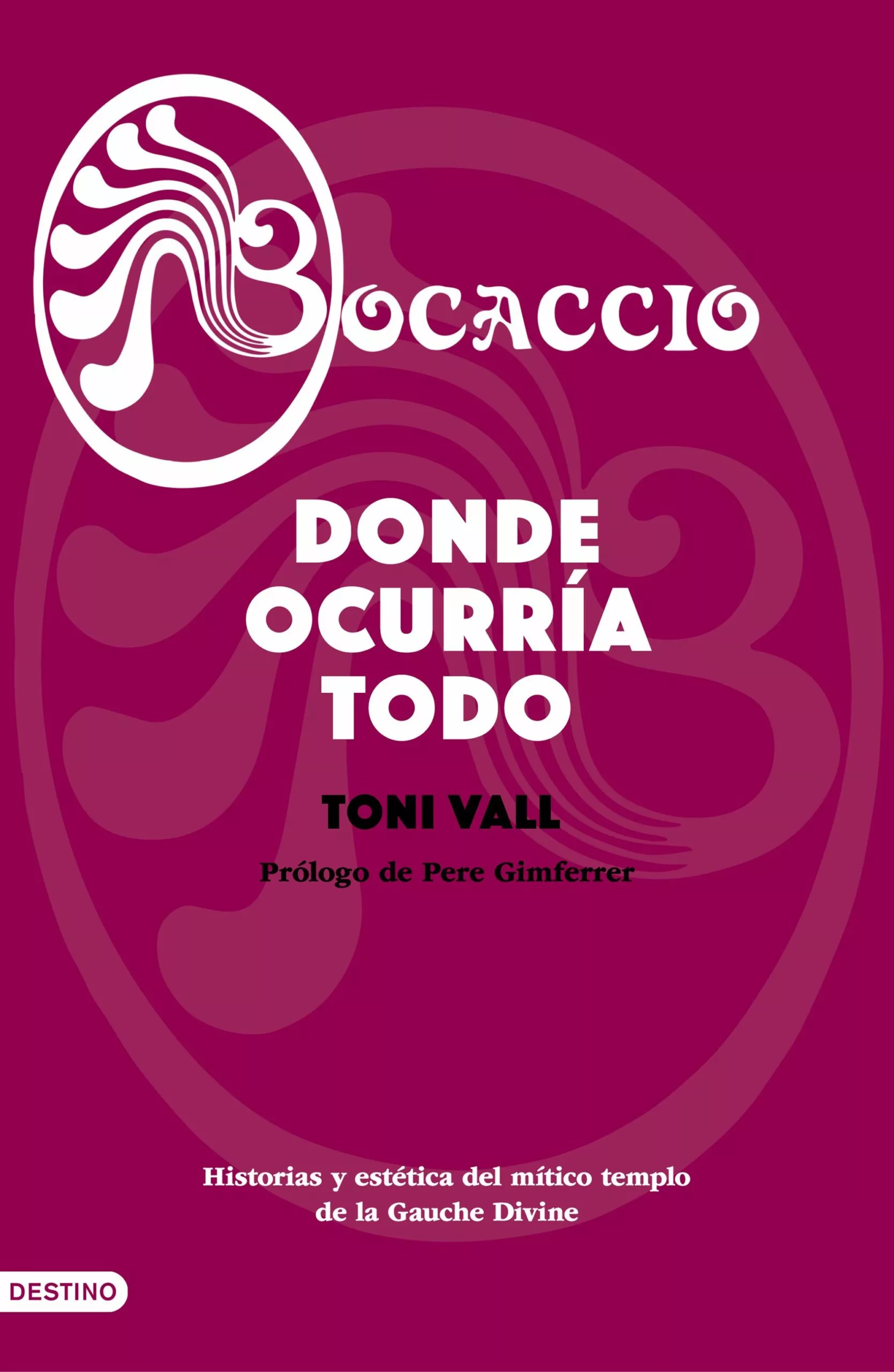 Portada del Libro Bocaccio. Donde Ocurría Todo de Toni Vall - 9788423356775