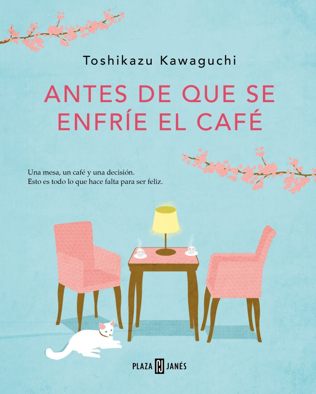 Portada del Libro Antes De Que Se Enfrie El Cafe de Toshikazu Kawaguchi - 9788401024191