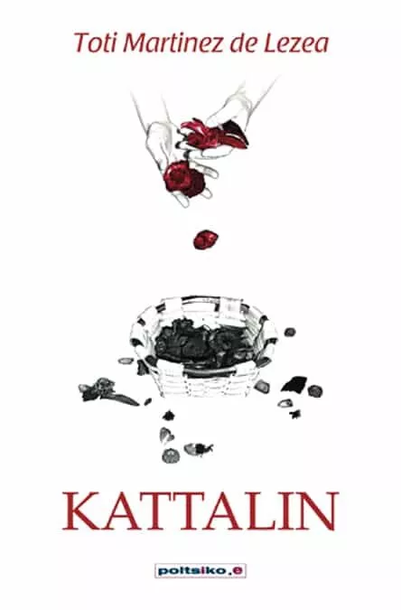 Portada del Libro Kattalin de Toti Martinez De Lezea - 9788497463621