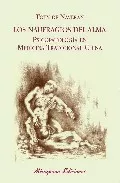 Portada del Libro Los Naufragios Del Alma: Psicopatologia En Medicina Tradicional C Hina de Toty De Naveran - 9788478132928