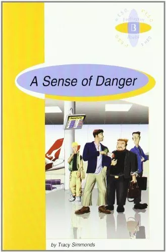 Portada del Libro A Sense Of Danger (4º Eso) de Tracy Simmonds - 9789963471287