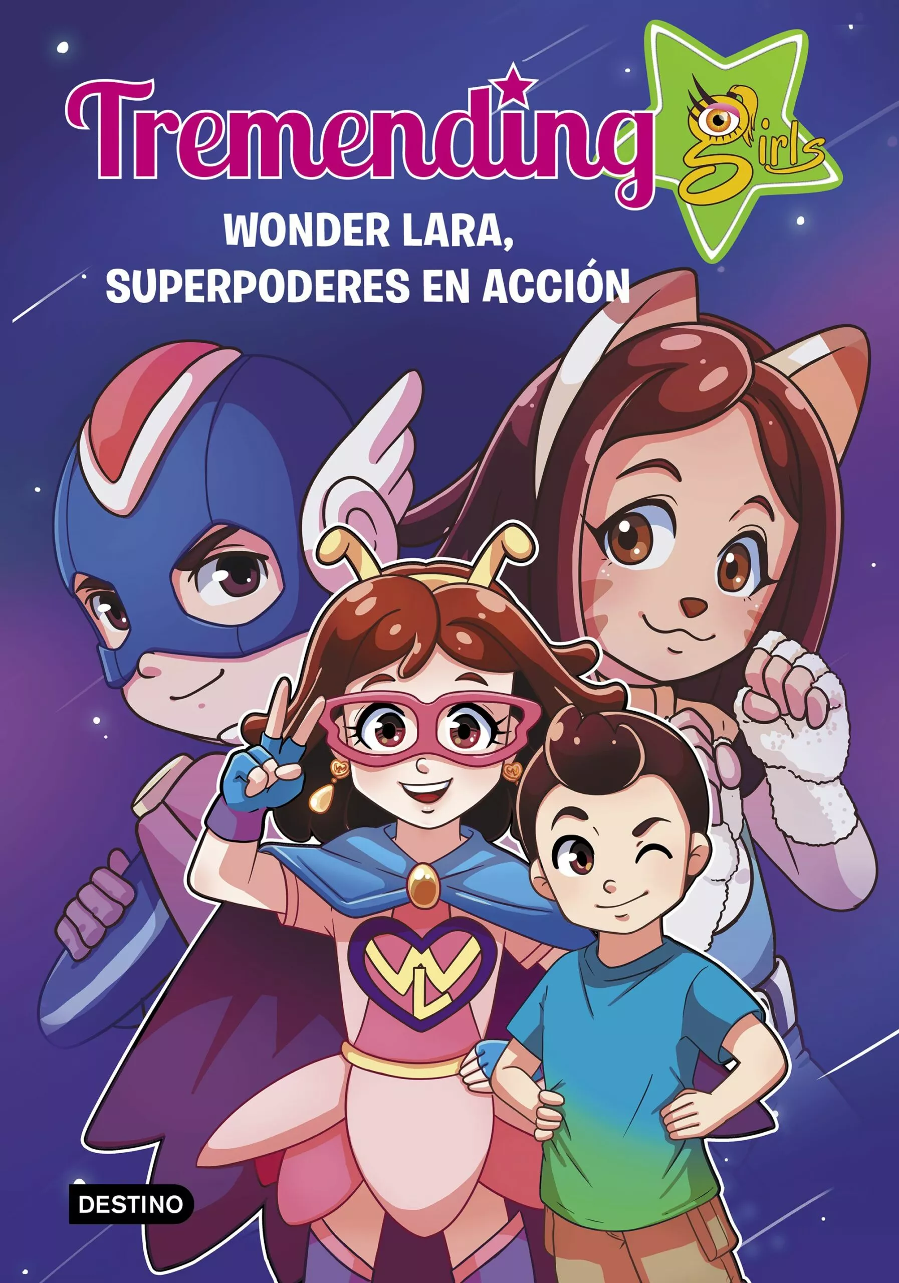 Portada del Libro Tremending Girls. 2. Wonder Lara Superpoderes En Acción de Tremending Girls Factory - 9788408221937