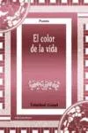 Portada del Libro El Color De La Vida de Trinidad Canel - 9788496009769