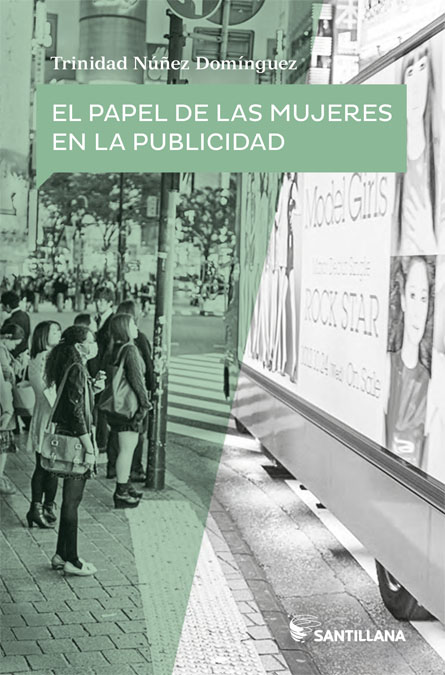 Portada del Libro El Papel De Las Mujeres En La Publicidad de Trinidad Nuñez Dominguez - 9788468053905