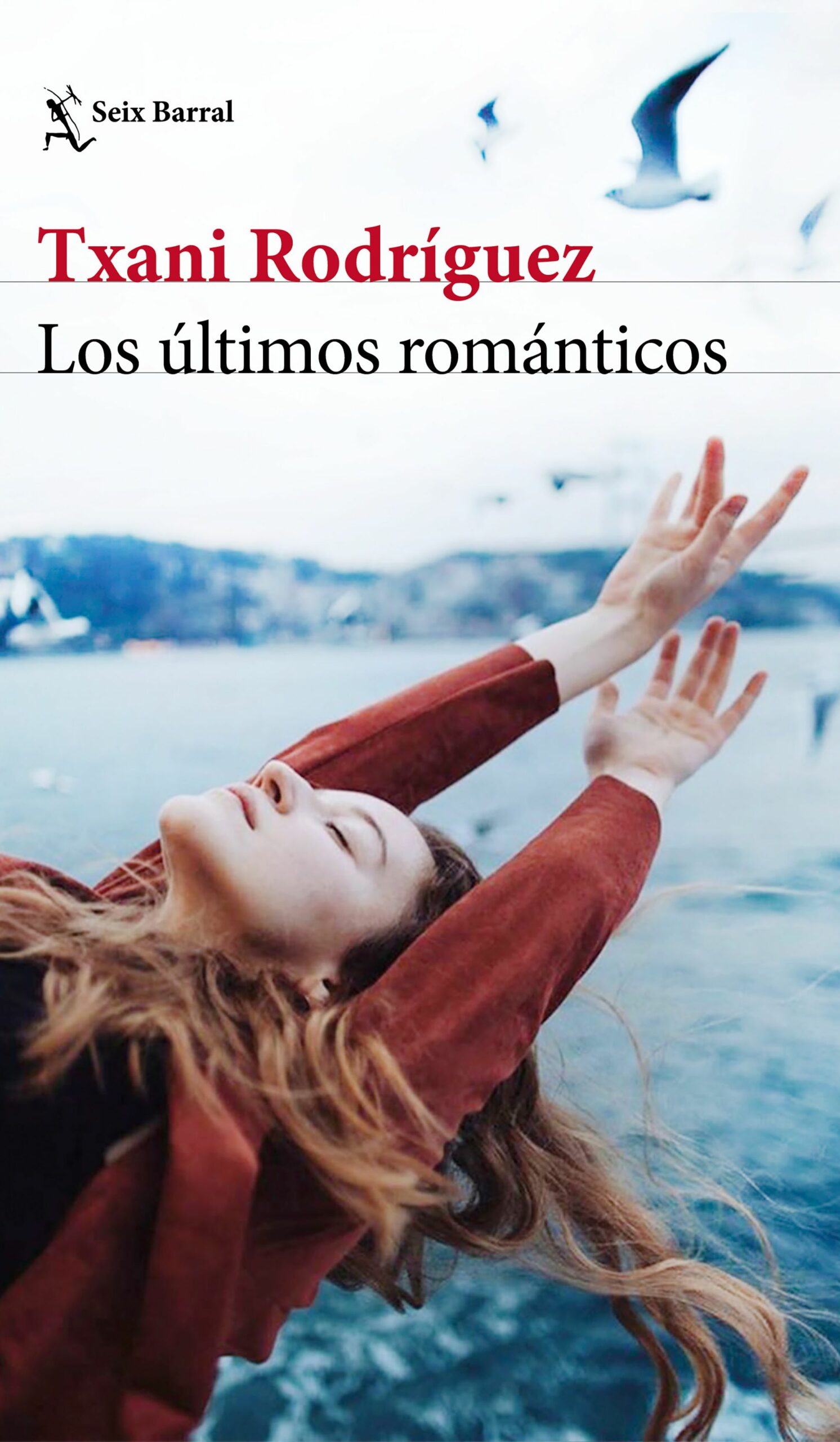 Portada del Libro Los Últimos Románticos de Txani Rodriguez - 9788432236587