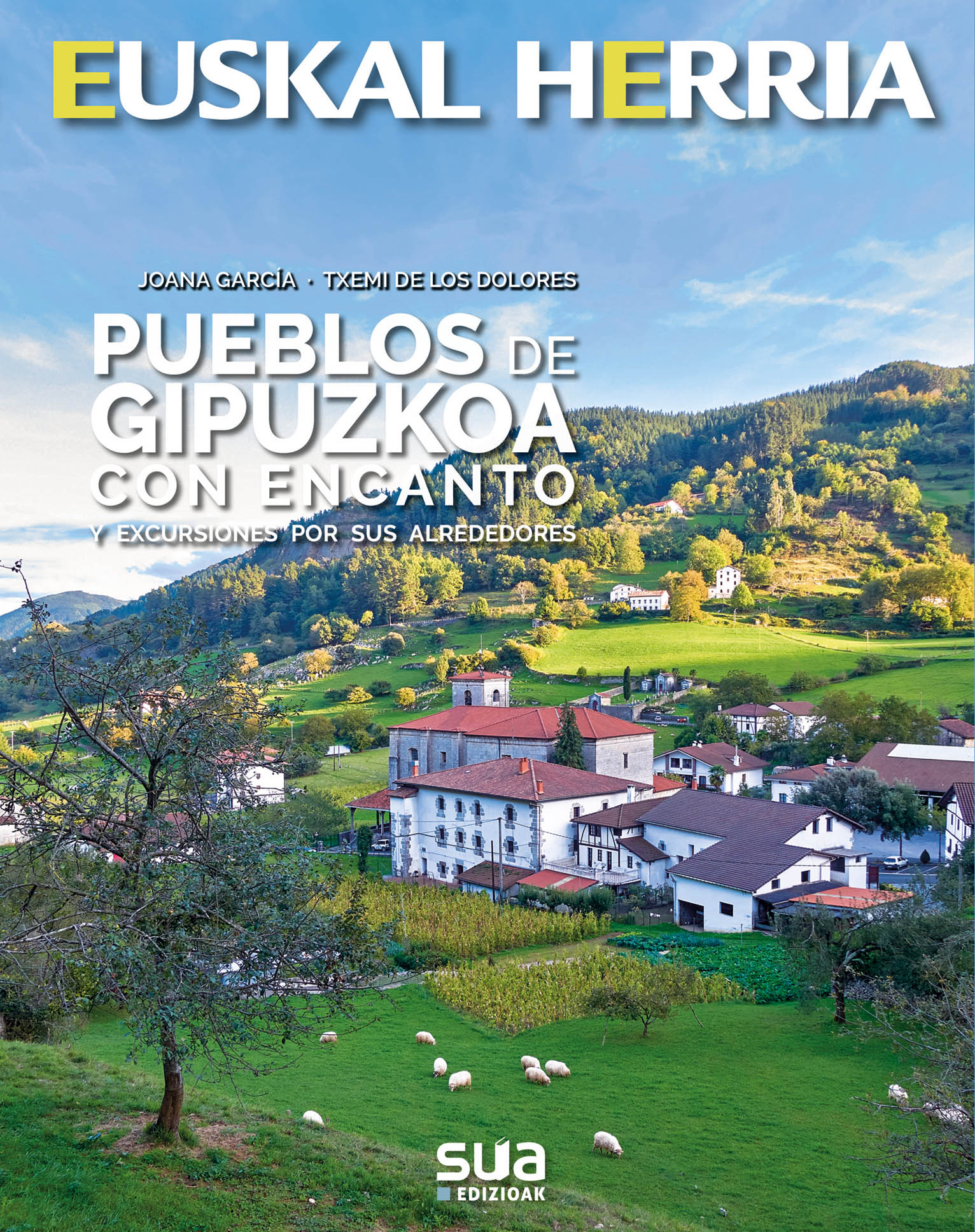 Portada del Libro Pueblos De Gipuzkoa Con Encanto de Txemi De Los Dolores - 9788482167459