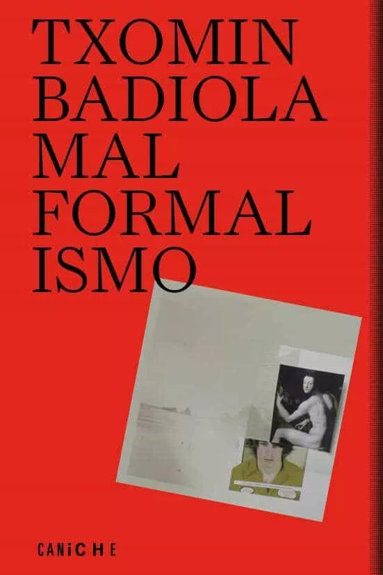 Portada del Libro Malformalismo de Txomin Badiola - 9788412036800