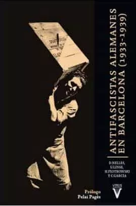 Portada del Libro Antifascistas Alemanes En Barcelona (1933-1939): Prologo De Pelai Page de U. Linse - 9788492559985