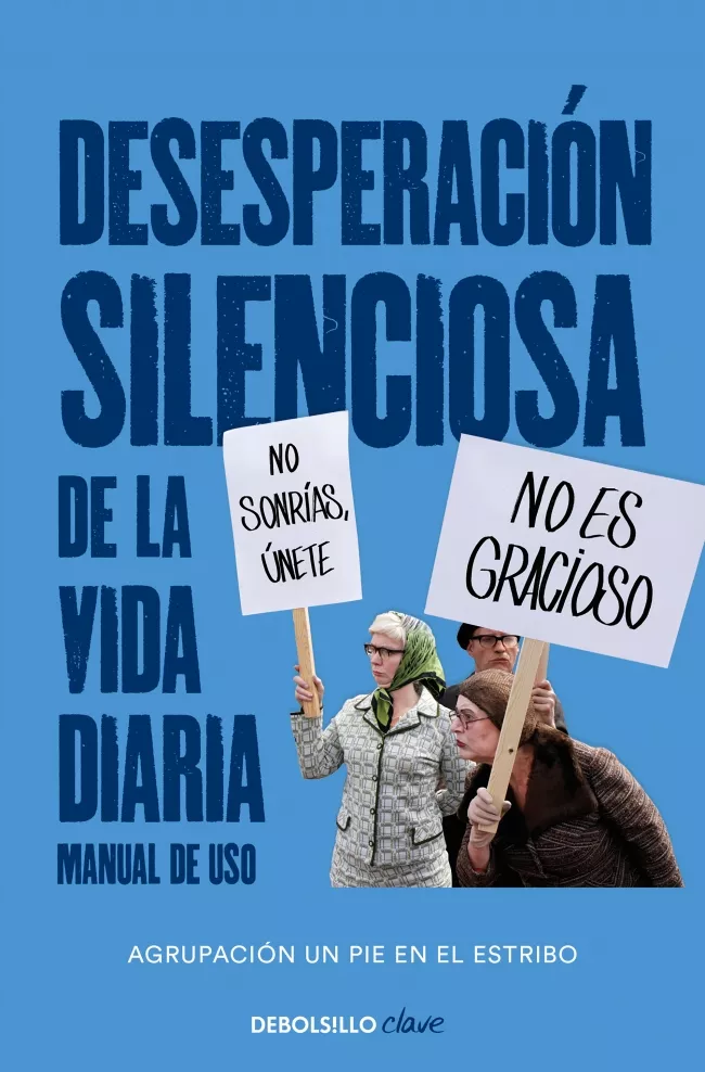 Portada del Libro Desesperación Silenciosa Leve de Un Pie En El Estribo - 9788466351768