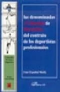 Portada del Libro Las Denominadas Clausulas De Rescision Del Contrato De Los Deport Ista de Unai Esquibel Muñiz - 9788497726825