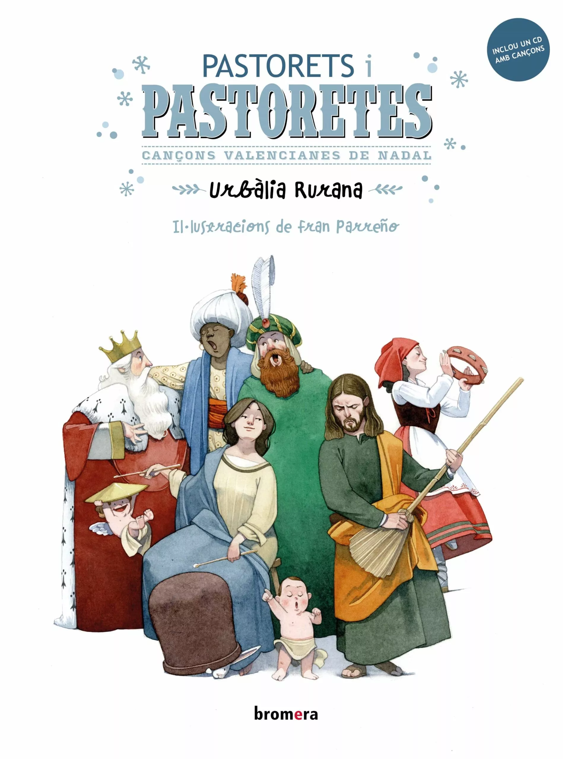 Portada del Libro Pastorets I Pastoretes. Cançons Valencianes De Nadal de Urbalia Rurana - 9788490263914