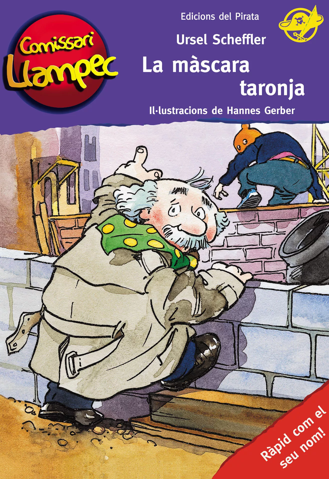 Portada del Libro La Mascara Taronja (Comissari Llampec 2) de Ursel Sheffler - 9788496569393