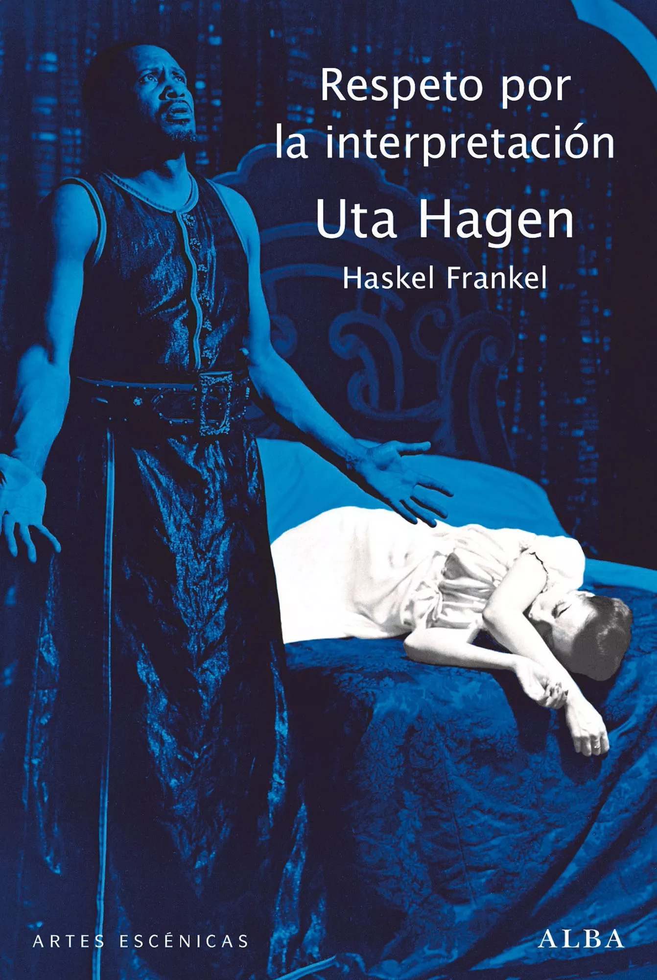 Portada Del Libro Respeto Por La Interpretación De Uta Hagen - 9788490656129