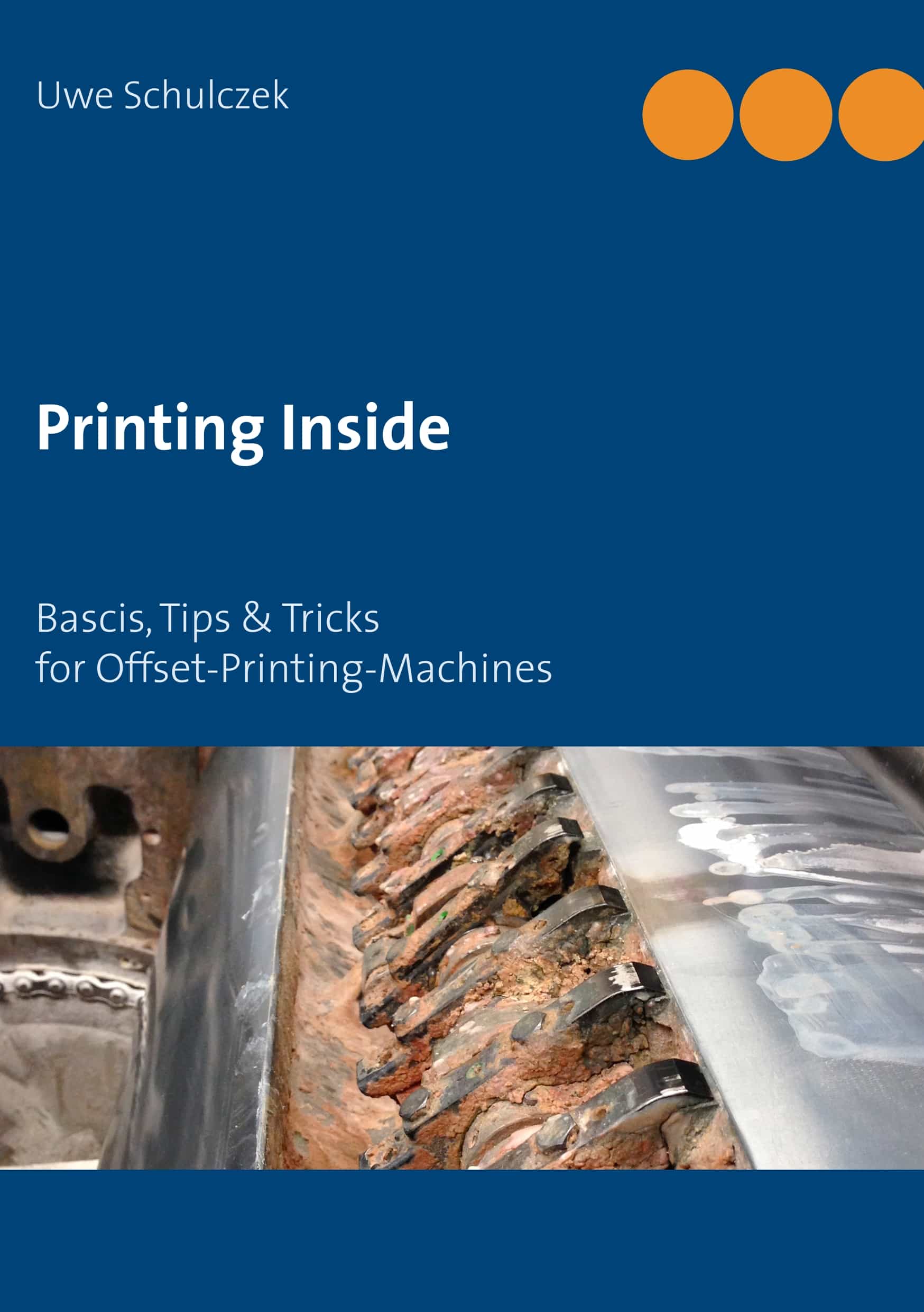 Portada del Libro Printing Inside de Uwe Schulczek - 9783750442467