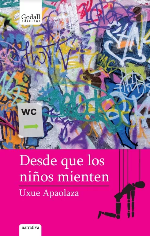 Portada del Libro Desde Que Los Niños Mienten de Uxue Apaolaza - 9788412068450