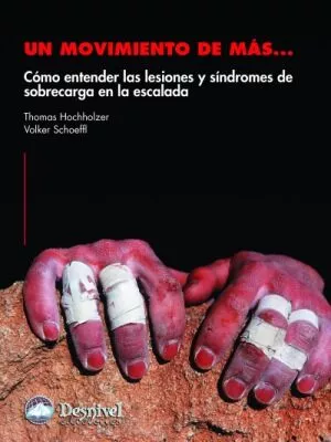 Portada del Libro Un Movimiento De Mas: Como Entender Las Lesiones Y Sindromes De S Obre de V. Schoffl - 9788498290189