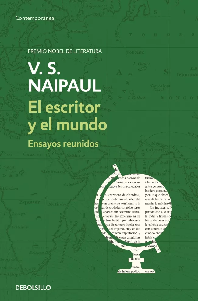 Portada del Libro El Escritor Y El Mundo: Ensayos de V.S. Naipaul - 9788466347358