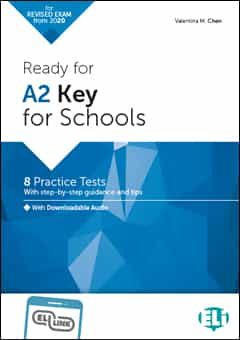 Portada del Libro Ready For A2 Key For Schools Practice Tests de Valentina M. Chen - 9788853627865
