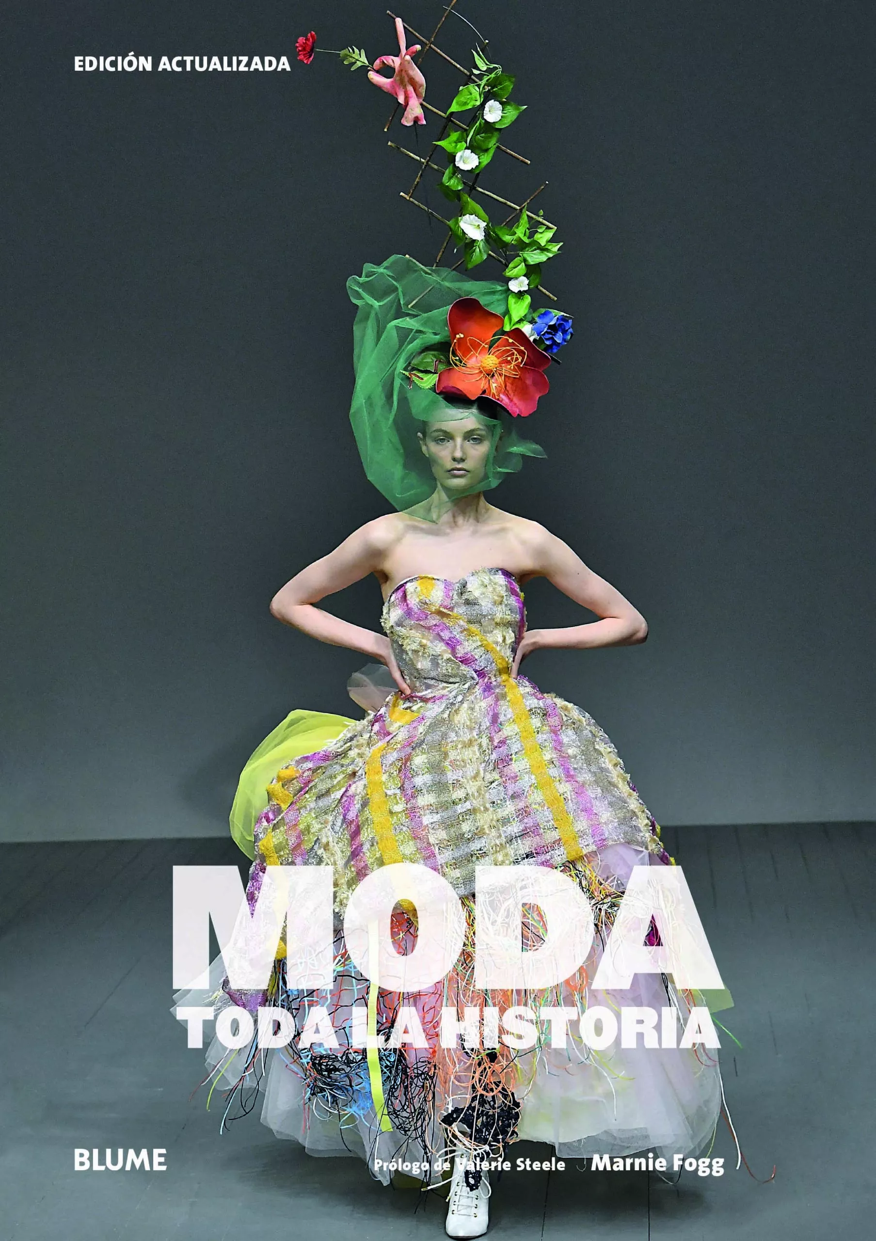 Portada del Libro Moda. Toda La Historia (2019) de Valerie Steele - 9788417757823