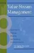 Portada del Libro Value Stream Management: Eight Steps To Planning Mapping And Sustainin de - 9781563272455