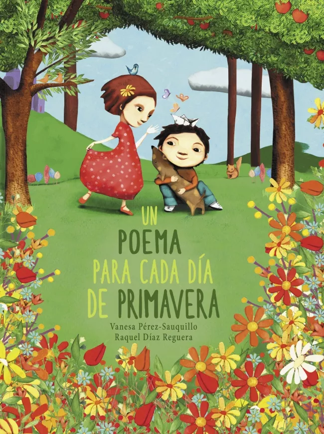Portada del Libro Un Poema Para Cada Día De Primavera de Vanesa Perez Sauquillo - 9788448854614