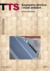 Portada del Libro Enginyeria Termica I Medi Ambient de Velo Velo Garcia - 9788483018415