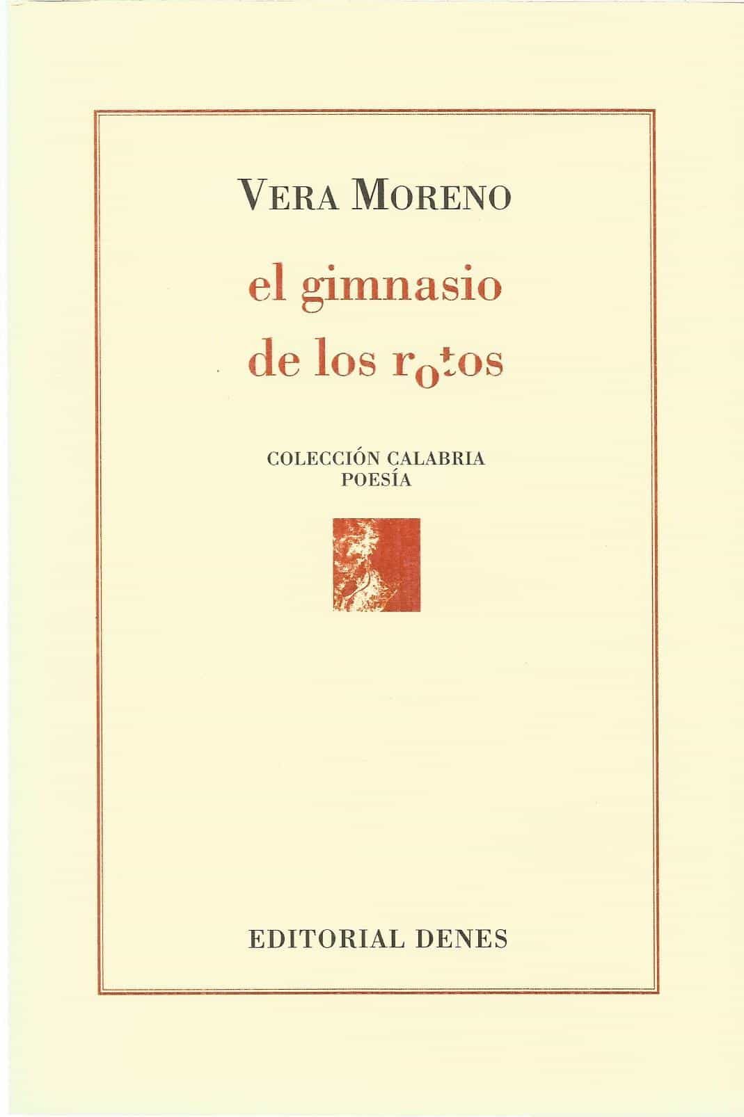 Portada del Libro El Gimnasio De Los Rotos de Vera Moreno - 9788416473465