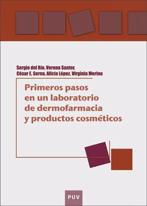 Portada del Libro Primeros Pasos En Un Laboratorio De Dermofarmacia Y Productos Cosmetic de Vere Santer - 9788491344995