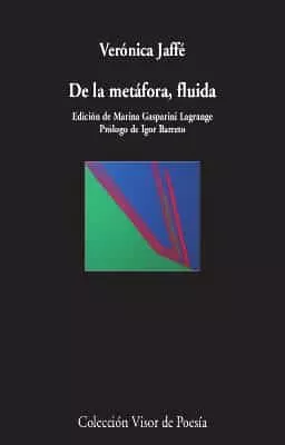 Portada del Libro De La Metafora Fluida de Veronica Jaffe - 9788498953770