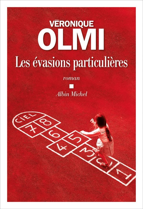 Portada del Libro Les Evasions Particulières de Veronique Olmi - 9782226448071