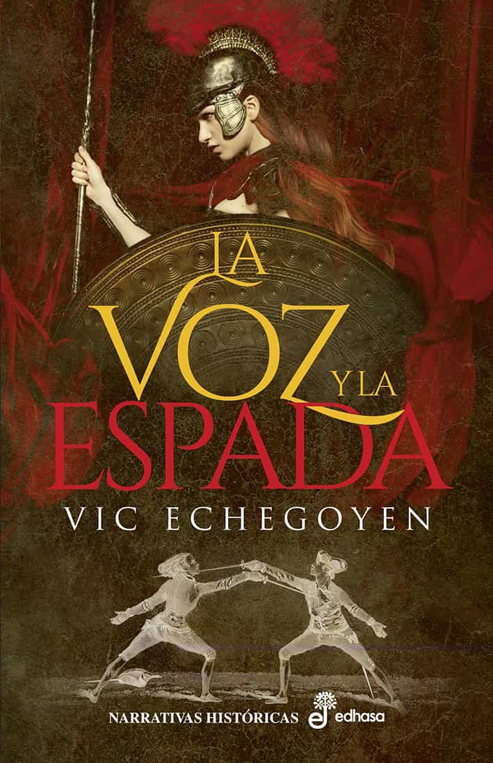 Portada del Libro La Voz Y La Espada de Vic Echegoyen - 9788435063449