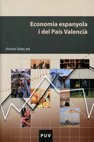 Portada del Libro Economia Espanyola I Del Pais Valencia de Vicent (Ed.) Soler - 9788437060255