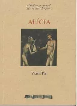 Portada del Libro Alicia de Vicent Tur Riera - 9788496366404