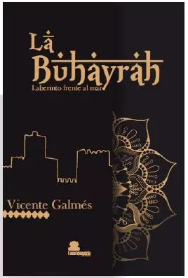 Portada del Libro Buhayrah La de Vicente Galmes - 9788417995270