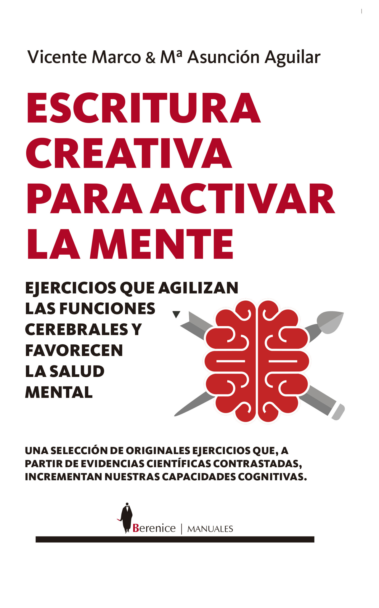 Portada del Libro Escritura Creativa Para Activar La Mente de Vicente Marco - 9788418205477