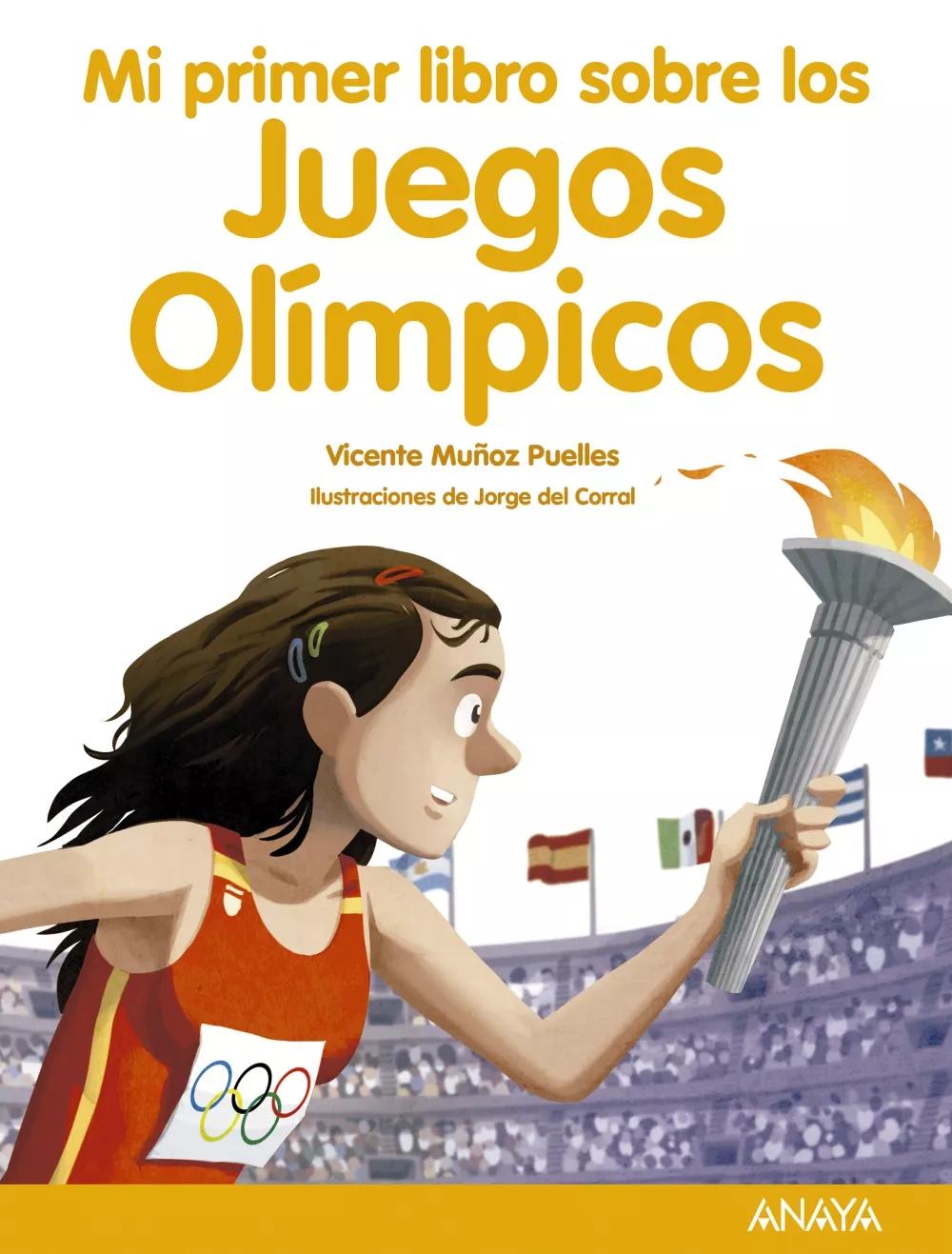 Portada del Libro Mi Primer Libro Sobre Los Juegos Olimpicos de Vicente Muñoz Puelles - 9788469865712