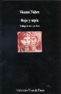 Portada del Libro Rojo Y Sepia de Vicente Nuñez - 9788475226453